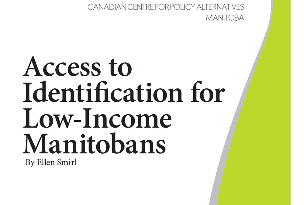 Access to Identification for Low-Income Manitobans